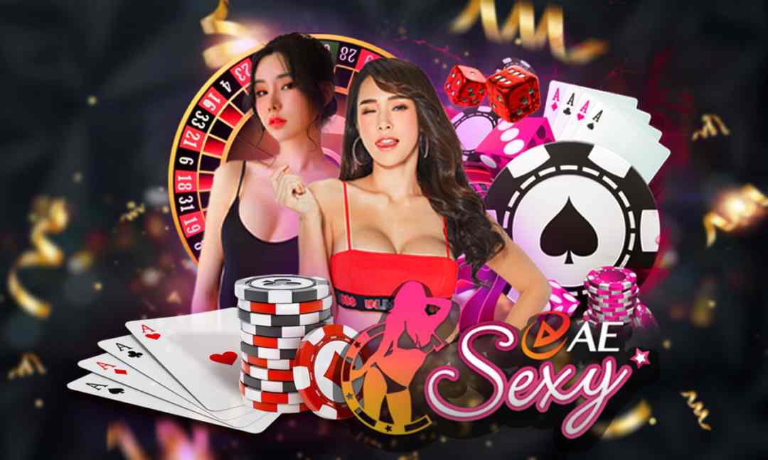 AE Sexy cung cấp đủ thể loại trò chơi cá cược