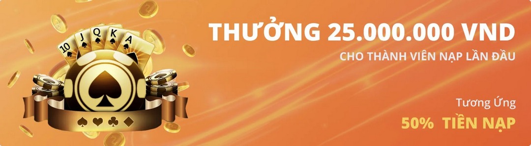 THƯỞNG 50% LẦN NẠP ĐẦU TIÊN